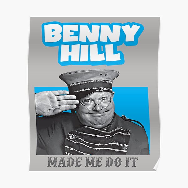 Benny Hill Comedy Legend BW Hat Poster 