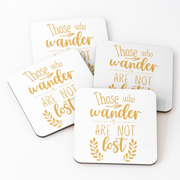 Item preview, Those Who Wander Are Not Lost designed and sold by LiToDesignCo.