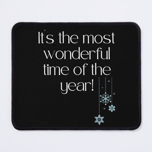 Item preview, It's the most wonderful time of the year designed and sold by Tiredmenphilo.