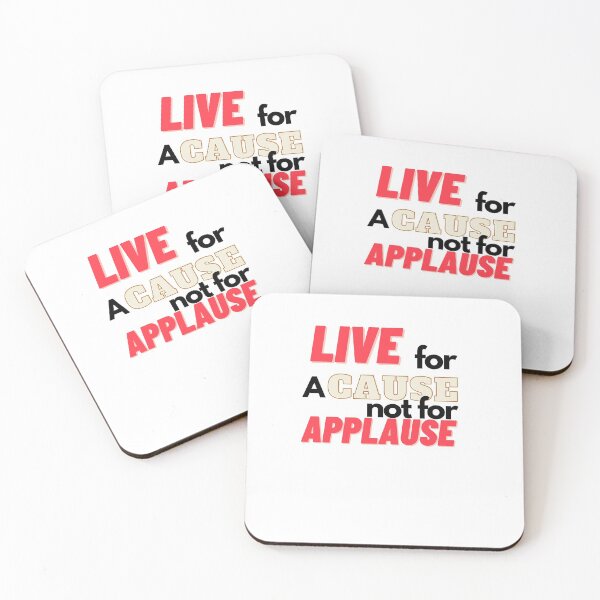 Item preview, Live For A Cause Not For Applause Strength Gift designed and sold by Jake  Knifer.