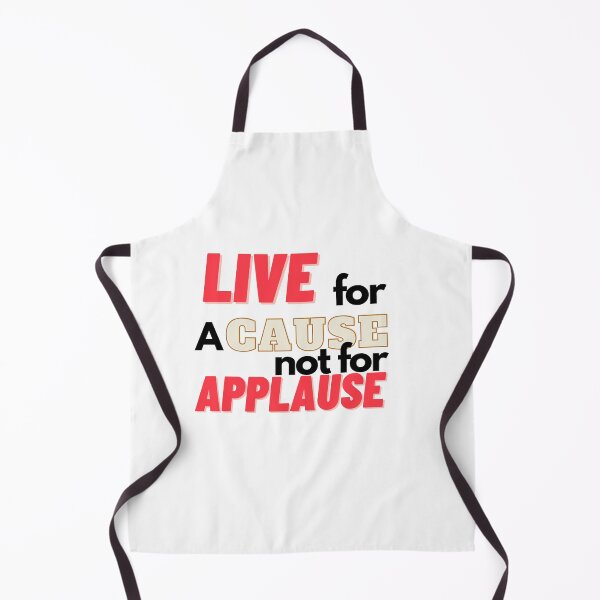 Item preview, Live For A Cause Not For Applause Strength Gift designed and sold by Jake Knifer.