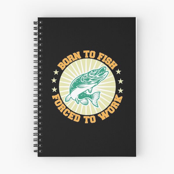 Item preview, Born To Fish Forced To Work - Funny Fishing Quote Saying designed and sold by thecooltable.