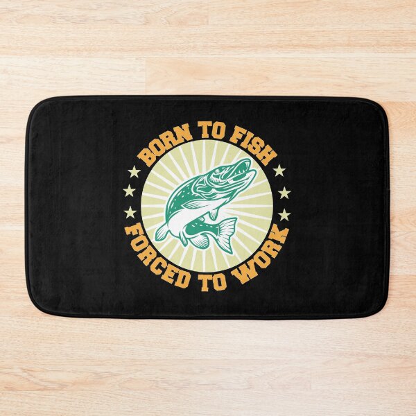 Item preview, Born To Fish Forced To Work - Funny Fishing Quote Saying designed and sold by thecooltable.