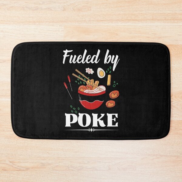 Item preview, Fueled by Poke - Funny Poke bowl sayings, Hawaiian Dish designed and sold by Rainbow Designs.
