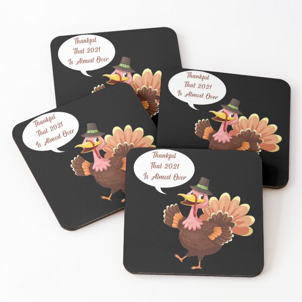 Item preview, Thankful That 2021 Is Almost Over Turkey Funny Thanksgiving Tee designed and sold by mohalaz.