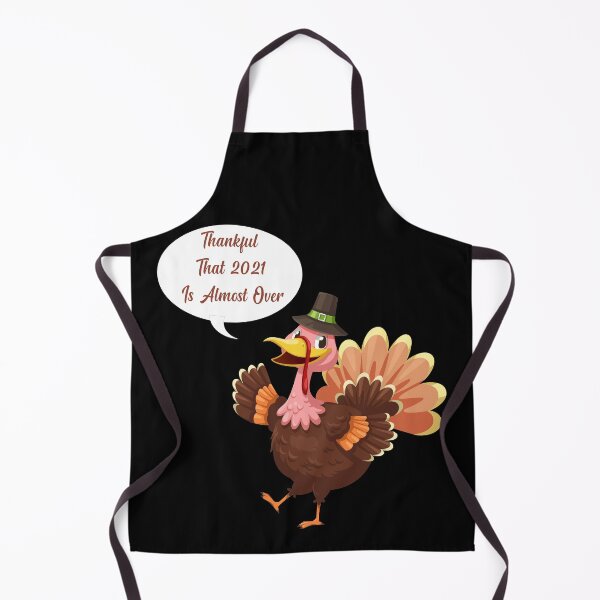 Item preview, Thankful That 2021 Is Almost Over Turkey Funny Thanksgiving Tee designed and sold by mohalaz.