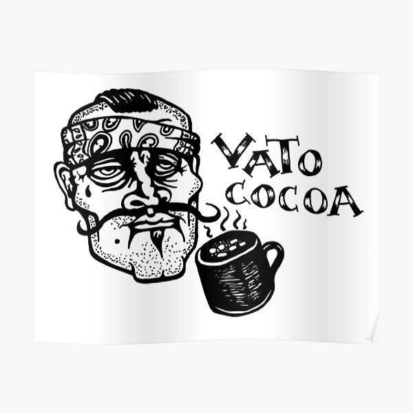 Vato Cocoa Poster