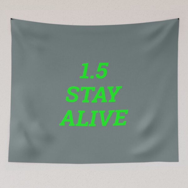 Item preview, 1.5 Stay Alive designed and sold by Alternative Perspectives.