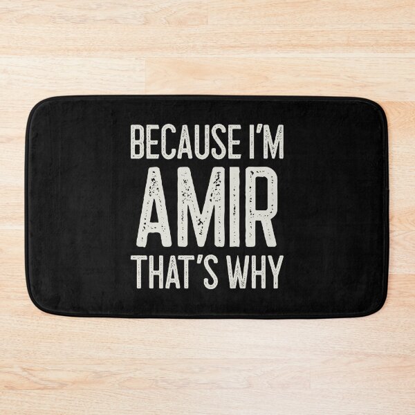 Item preview, Because I’m Amir That’s Why Funny Personalized Name designed and sold by MariosNydras.