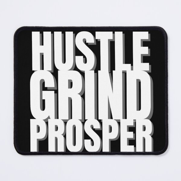 Item preview, Hustle Grind Prosper shadow designed and sold by KingsManKind.