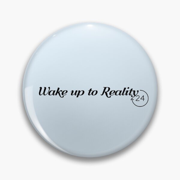 Item preview, wake up to reality designed and sold by daddy-Lee.