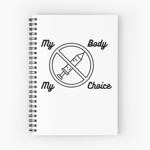 Item preview, My Body my choice  Stickers/T-shirt. NO vaccine, no vaccine stickers, no vaccine t(shirt, no vaccination, body, choice, happy, hello, no, No Vaccine Mandates Shirt designed and sold by simostore1.