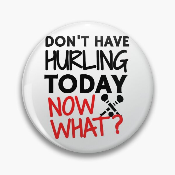 Artikelvorschau, Heute kein Hurling. Was jetzt? entworfen und verkauft von TheGreenGoat.