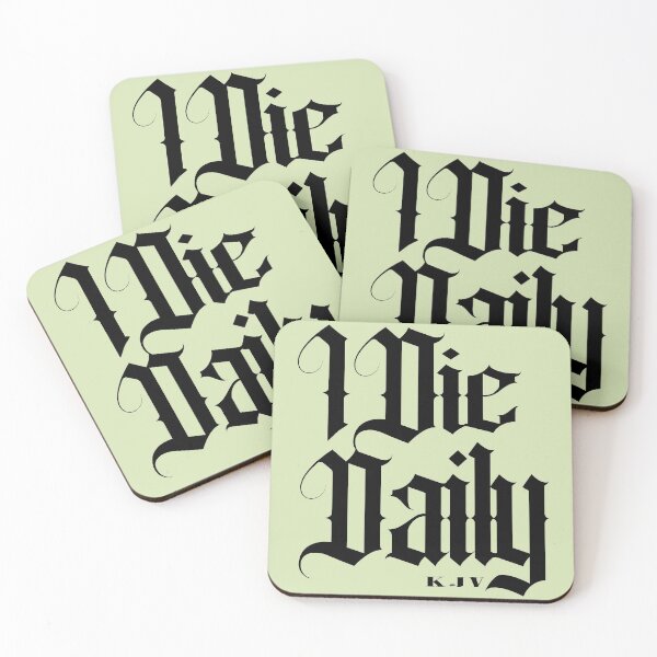 Item preview, i die daily designed and sold by 3FHS.