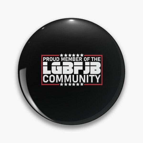Item preview, Proud member of the LGBFJB Community designed and sold by happy gift art.