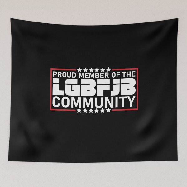 Item preview, Proud member of the LGBFJB Community designed and sold by happy gift art.