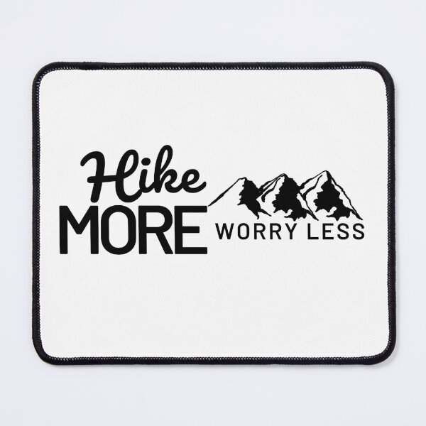 Item preview,  Hike More Worry Less, Hiking Hiker, Lets Go Hiking designed and sold by Airmilly Store.