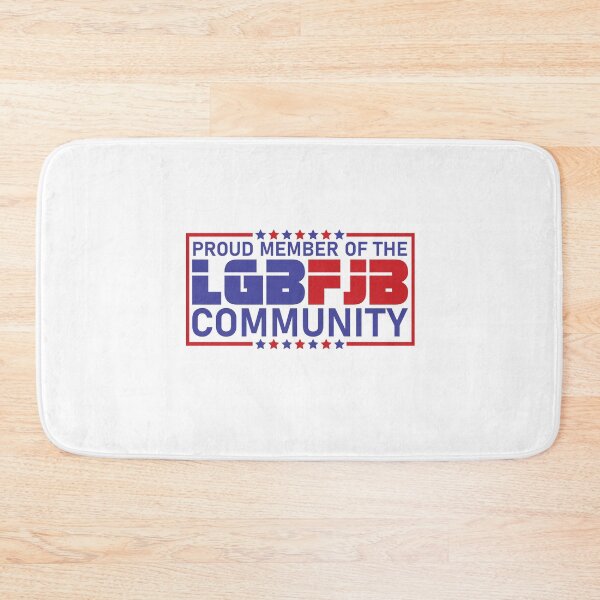 Item preview, Proud member of the LGBFJB Community designed and sold by happy gift art.