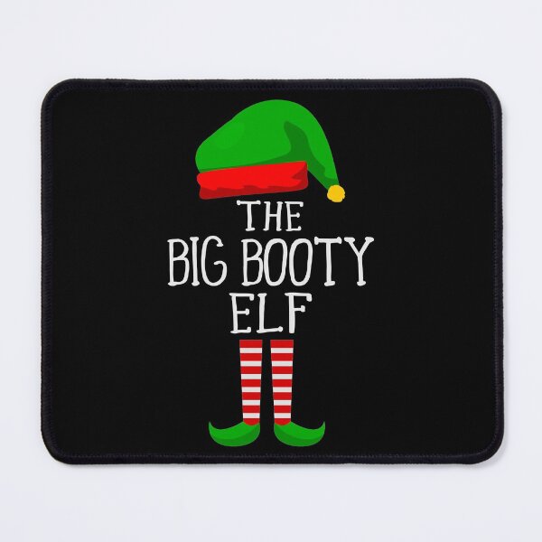 Item preview, The Big Booty Elf - Funny Christmas Costume Pajama designed and sold by thecooltable.