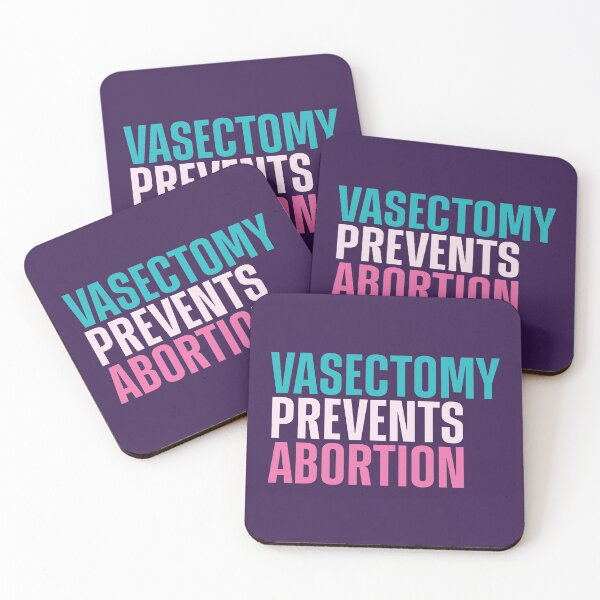 Item preview, Vasectomy Prevents Abortion designed and sold by creatory.