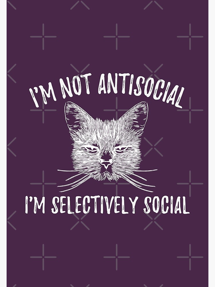 Funny Cat - I'm Not Antisocial, I'm Anti-stupid - Cats Lover Kids