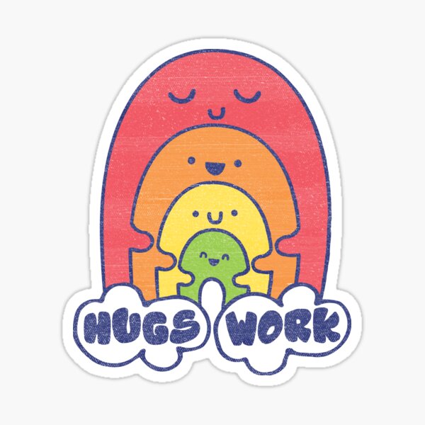 HUGS WORK Sticker