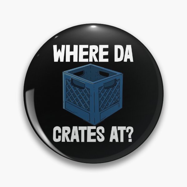 Item preview, Where Da Crates Are designed and sold by Bendthetrend.