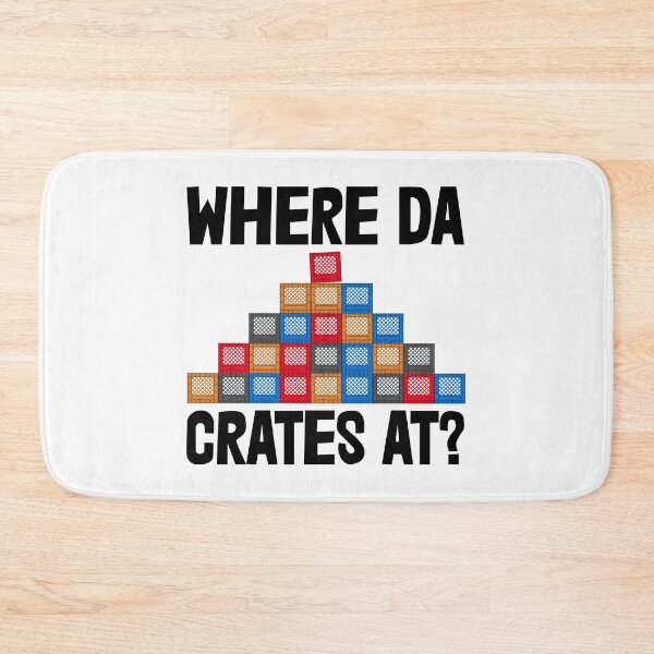 Item preview, Where Da Crates At designed and sold by Bendthetrend.