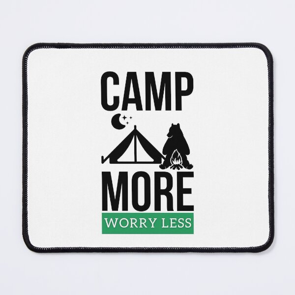 Item preview, Camp More Worry Less, Lets Go Camping, Hike More Worry Less  designed and sold by Airmilly Store.