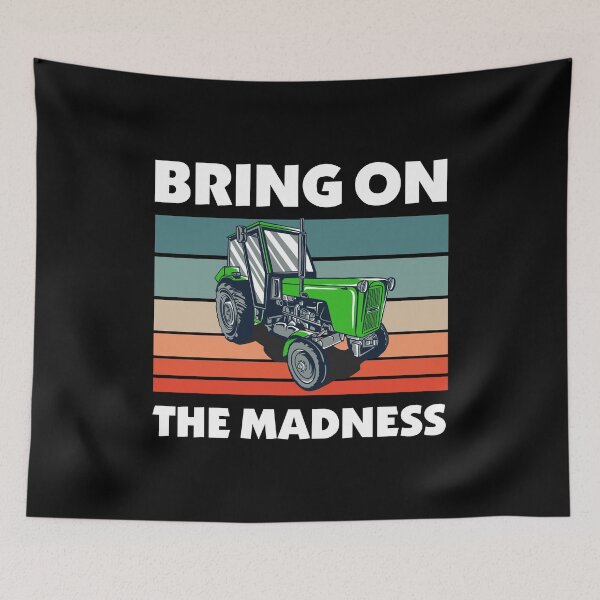 Item preview, Bring on The Madness - Green Farmer Tractor Driver designed and sold by onicon.