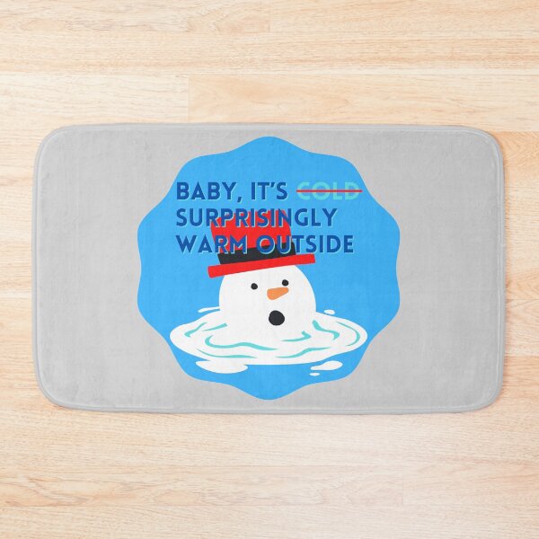 Item preview, Baby, It's Warm Outside designed and sold by baldbird.