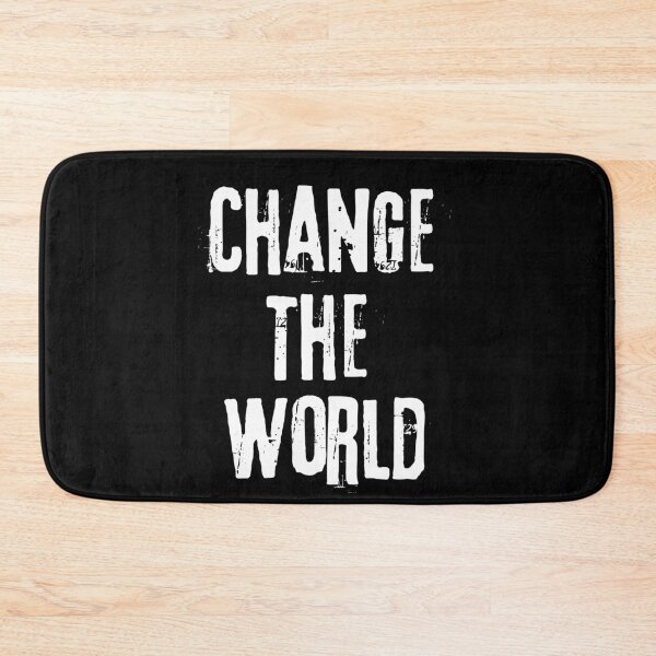 Item preview, Change The World White Text Design designed and sold by EarthArtDesigns.