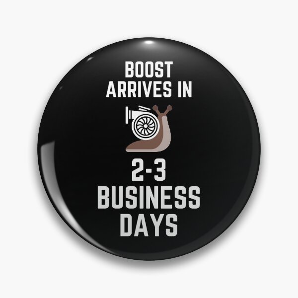 Item preview, Boost Arrives In 2-3 Business Days Snail Slow Turbo Car Humor designed and sold by EllConApparel.