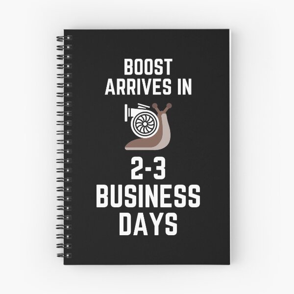 Item preview, Boost Arrives In 2-3 Business Days Snail Slow Turbo Car Humor designed and sold by EllConApparel.