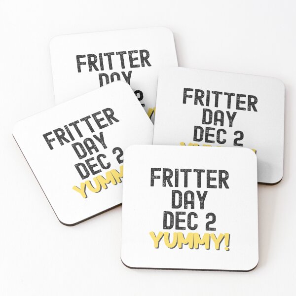 Item preview, National Fritter Day, Fritter Day designed and sold by SportyDogShop.