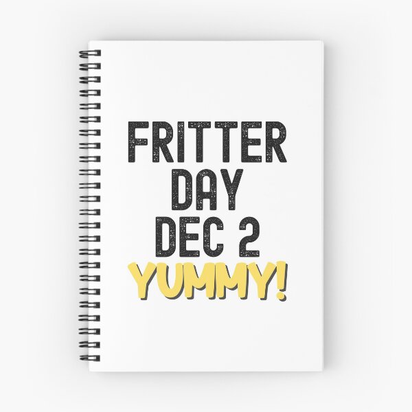 Item preview, National Fritter Day, Fritter Day designed and sold by SportyDogShop.