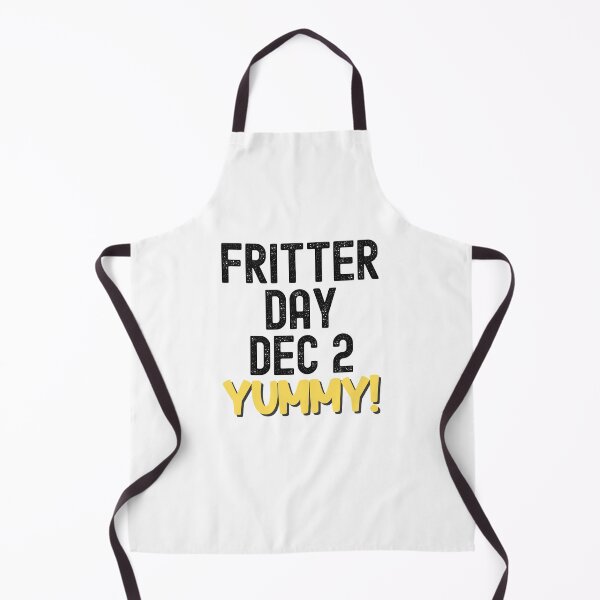 Item preview, National Fritter Day, Fritter Day designed and sold by SportyDogShop.
