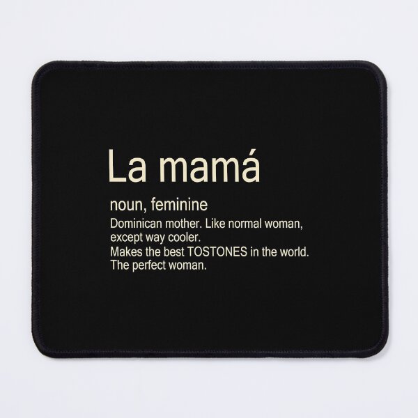 Item preview, La mamá Dominican Mom designed and sold by Dubbra.