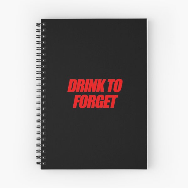 Item preview, Drink to Forget designed and sold by Brookerino.