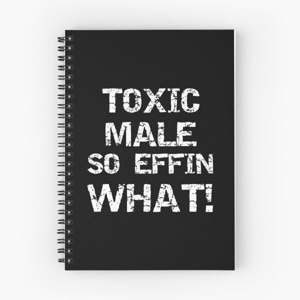 Item preview, Toxic Male So Effin What! Essential T-Shirts designed and sold by JoesCornerStore.
