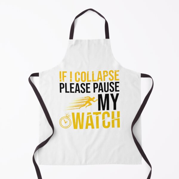 Item preview, If I Collapse Please Pause My Watch - Funny Running designed and sold by Raminovitch.