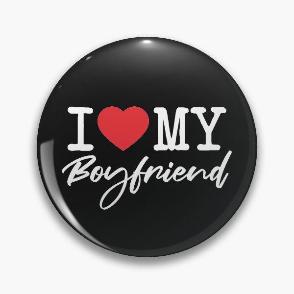 Item preview, I love my boyfriend designed and sold by SweetLog.