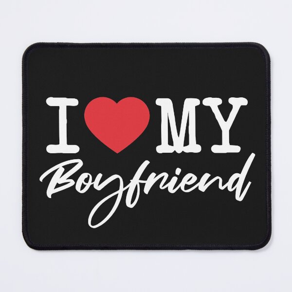 Item preview, I love my boyfriend designed and sold by SweetLog.