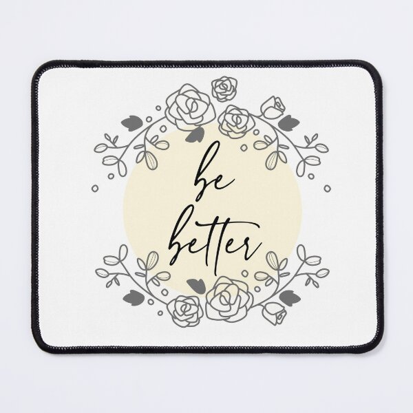 Item preview, Be better designed and sold by lucreziArt.