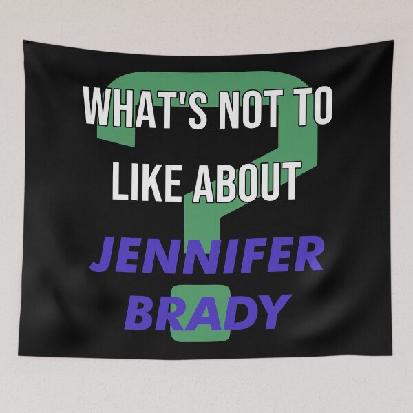 Item preview, What's not to like about - Jennifer Brady designed and sold by 2Girls1Shirt.