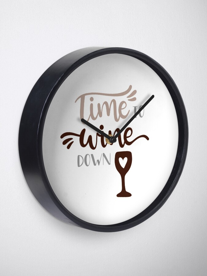 Thumbnail 1 of 4, Clock, Time To Wine Down designed and sold by SportyDogShop.