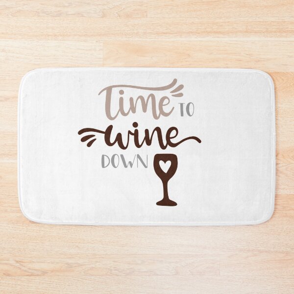 Item preview, Time To Wine Down designed and sold by SportyDogShop.