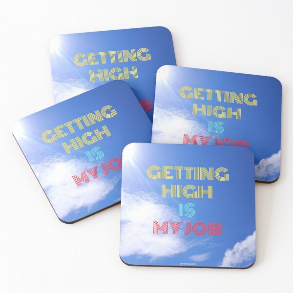 Item preview, Getting High  Is  My Job designed and sold by thundercandy.