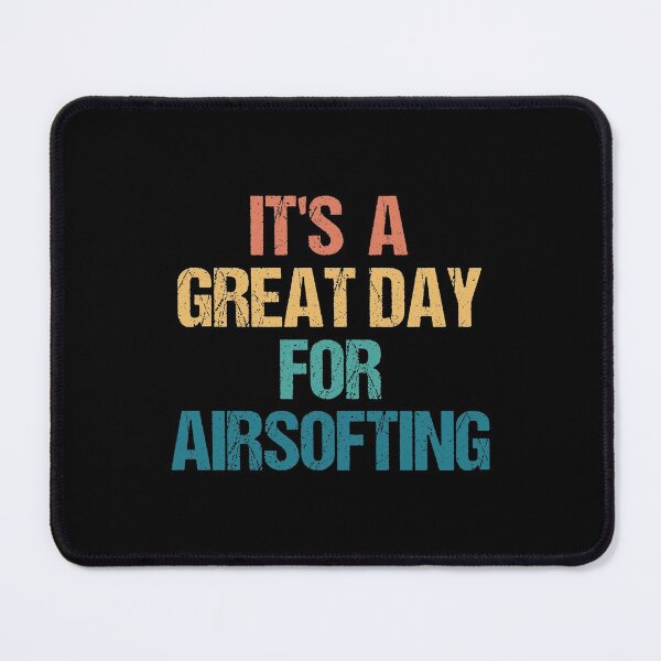 Item preview, It's a Great Day For Airsofting designed and sold by kindxinn.
