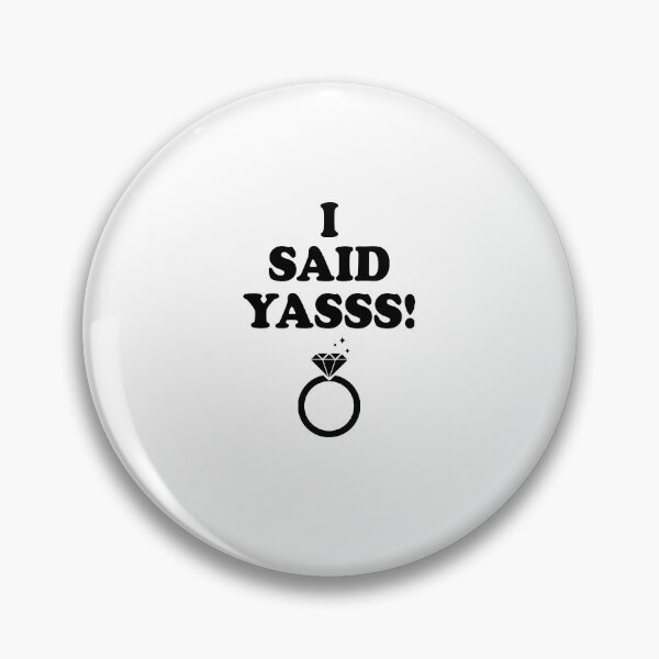 Item preview, I said yasss designed and sold by DuaneGarrett.
